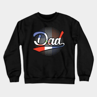 Dominican Dad - Gift for Dominican From Dominican Republic Crewneck Sweatshirt